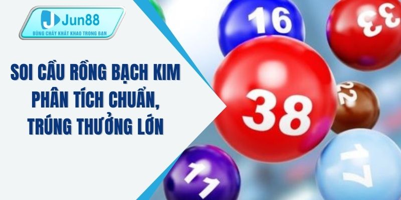 Soi cầu rồng bạch kim